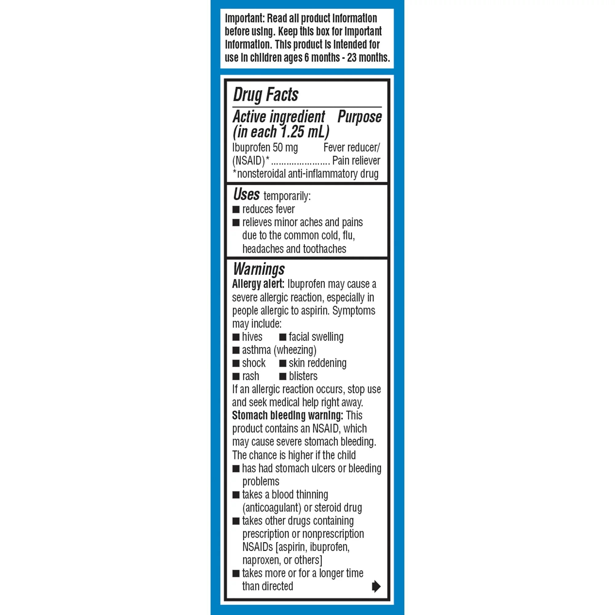 Infants' AdvilÂ® Concentrated Drops Fever Reducer/Pain Reliever (Ibuprofen) in Dye-Free White Grape Flavor 50mg 2-0.5 fl. oz. Boxes